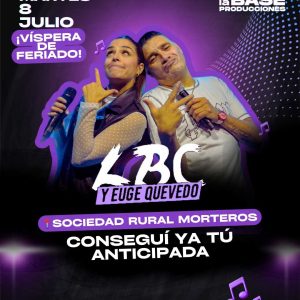 Segunda Tanda | Euge Quevedo y LBC | 08 de Julio